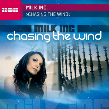 Milk Inc. - Chasing The Wind