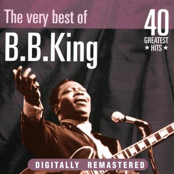 B. B. King - B. B. King: The Very Best