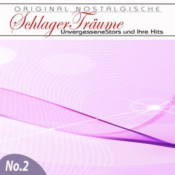 Various Artists - Orginal Nostalgische Schlager, Vol. 2 (Schlager Träume)