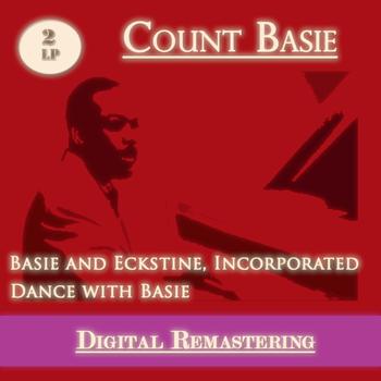 Count Basie Orchestra, Billy Eckstine - Basie and Eckstine : Incorporated - Dance With Basie