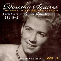 Dorothy Squires - Coming Home 1936-1945