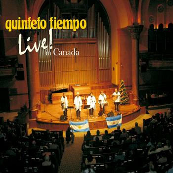 Quinteto Tiempo - Live In Canada