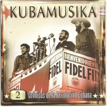 Various Artists - Crónicas de la Revolución Cubana