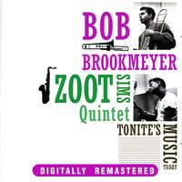 Bob Brookmeyer & Zoot Sims - Tonite's Music Today
