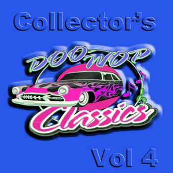 Various Artists - Collector's Doo Wop Classics Vol 4