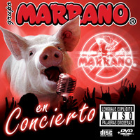 Grupo Marrano - Grupo Marrano en concierto (Explicit)