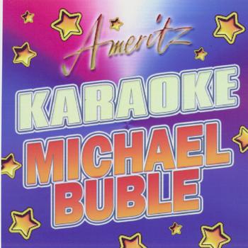 Karaoke - Ameritz - Karaoke: Michael Buble