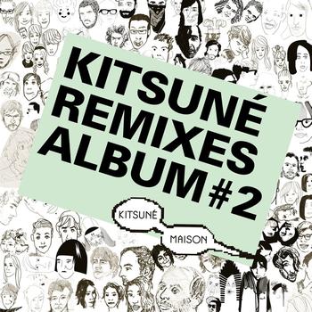 Various Artists - Kitsuné Remixes Album #2 (Explicit)