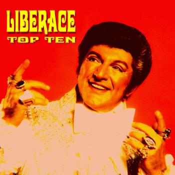 Liberace - Liberace Top Ten