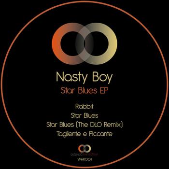 Nasty Boy - Star Blues EP
