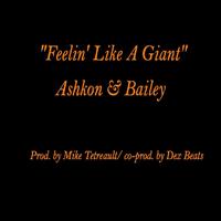 Bailey - Feelin' Like A Giant
