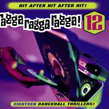Various Artists - Ragga Ragga Ragga 12