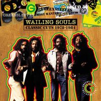 Wailing Souls - Most Wanted: Crucial Cuts 1979-1984