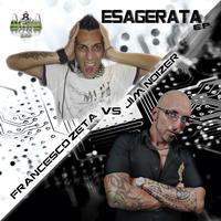 Francesco Zeta, Jim Noizer - Esagerata - EP