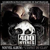 400 Hyenes - L' esprit du Clan