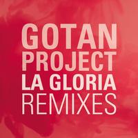 Gotan Project - La Gloria (Remixes)