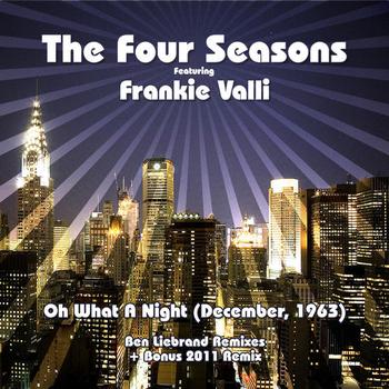 Frankie Valli And The Four Seasons - December 63 (oh What A Night)