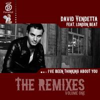 David Vendetta - I've Been Thinking About You (Remixes - Volume One)