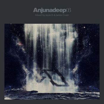 Jaytech & James Grant - Anjunadeep 03