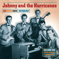 Johnny And The Hurricanes - Red River Rock - Anthology