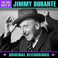 Jimmy Durante - The Very Best Of (Remastered)