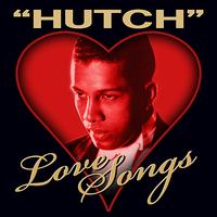 Leslie "Hutch" Hutchinson - Love Songs