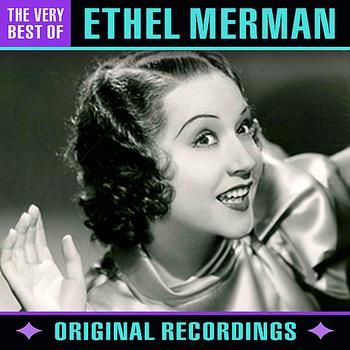 Ethel Merman - The Very Best Of