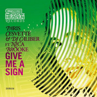 Paris Cesvette - Give Me a Sign (feat. Nica Brooke)