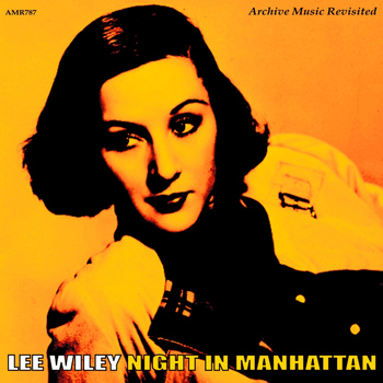Lee Wiley - Night in Manhattan
