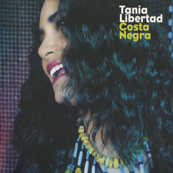 Tania Libertad - Costa Negra