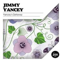 Jimmy Yancey - Yancey's Getaway