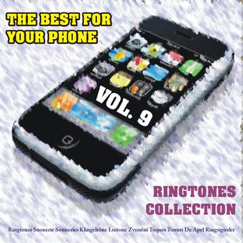 Various Artists - The Best for Your Phone : Ringtones Collection, Vol. 9