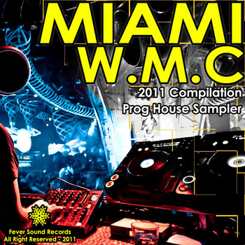 Various Artists - Miami W.M.C 2011 Compilation Prog House Sampler
