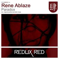Rene Ablaze - Paradox