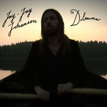 Jay-Jay Johanson - Dilemma