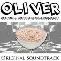 Original Soundtrack - Oliver: Original London Cast Production