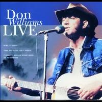 Don Williams - Don Williams Live