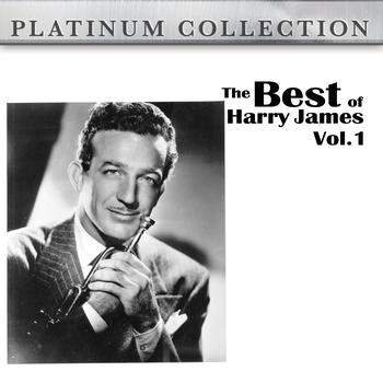 Harry James - The Best of Harry James Vol. 1