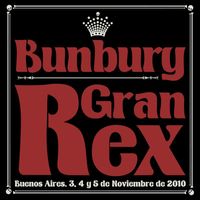 Bunbury - Gran Rex
