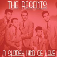 The Regents - A Sunday Kind Of Love