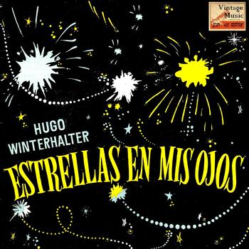 Hugo Winterhalter - Vintage Dance Orchestras No. 285 - EP: Star Eyes