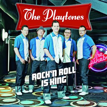 The Playtones - Rock'n Roll Is King
