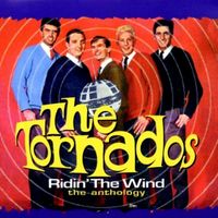 The Tornados - Ridin' The Wind - The Anthology