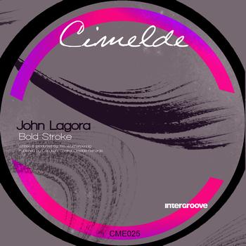 John Lagora - Bold Stroke EP