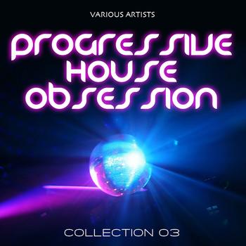 Various Artists - Progressive House Obsession, Collection 3