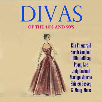 Various Artists - Divas of The 40's & 50's