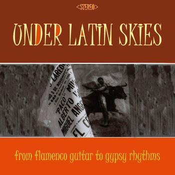 Various Artists - Under Latin Skies