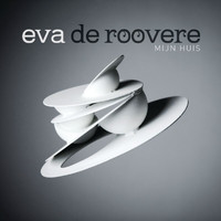 Eva De Roovere - Mijn Huis