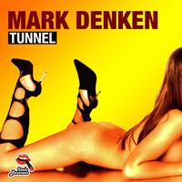Mark Denken - Tunnel