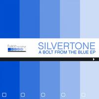 Silvertone - A Bolt from the Blue - EP